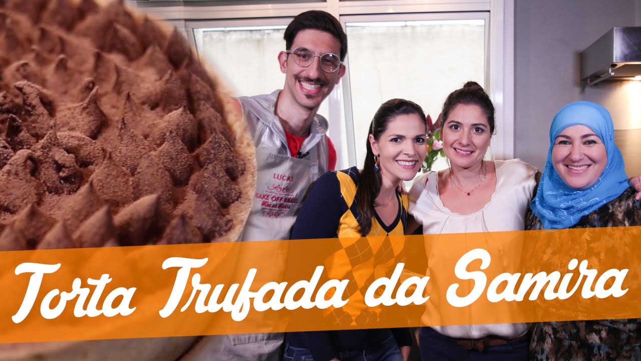 Torta Trufada da Samira - Receita Bake Off Brasil