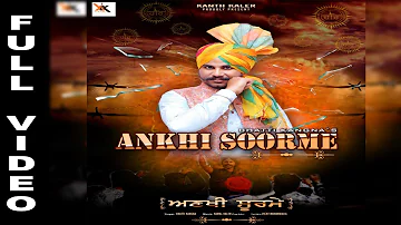 Bhatti Kangna | Ankhi Soorme | full song