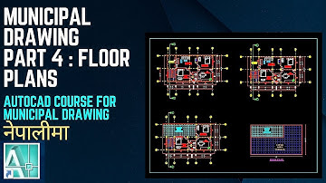 Municipal drawing in Autocad Part 4 : Floor Plans | Autocad tutorial in Nepali