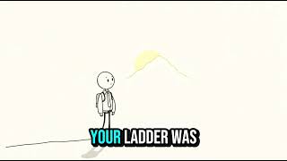 Chasing the Wrong Goals (Are You Climbing the Right Mountain?)