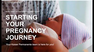 Pregnancy Journey | Kaiser Permanente