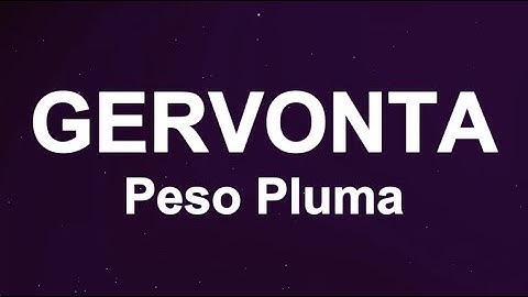 Peso Pluma - Gervonta (Letra/Lyrics)