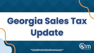 Georgia Sales Tax Update