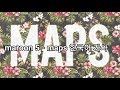 Maroon 5 Maps 한국어 가사 번역