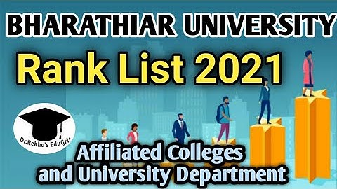 Rank List 2021 - Bharathiar University and Affiliated Colleges (UG & PG) - by Dr.Rekha