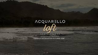 Avance de Obras Acquarello Loft Santa Teresa - Octubre 2026