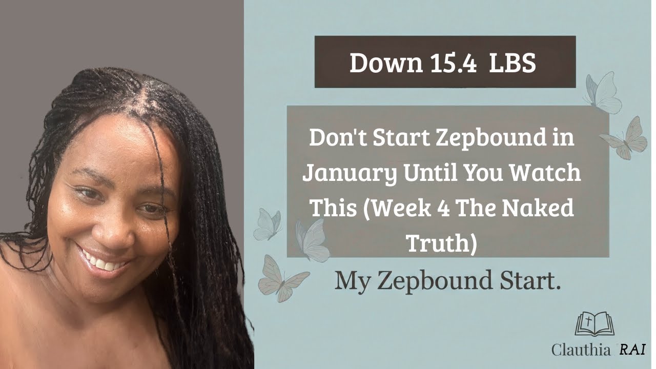 Don't Start Zepbound in January Until You Watch This Week 4 The Naked truth