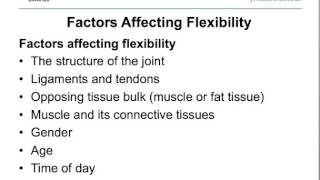 Factors affecting flexibility