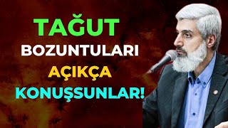 Tağut Bozuntuları Açıkça Konuşsunlar Alparslan Kuytul Tağut Nedir Ve Kimdir?