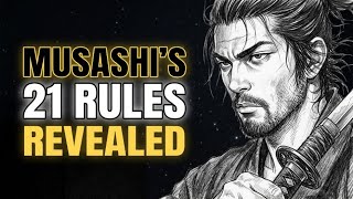 The 21 Rules Musashi Wrote Before He Died | Stoicism in Action