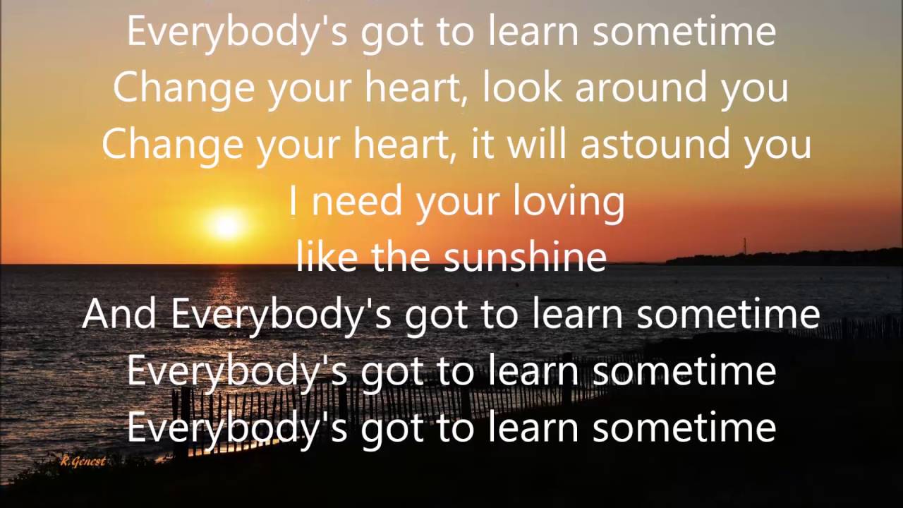 The Korgis Everybody's Got To Learn Sometime Paroles