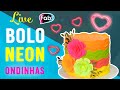 BOLO NEON DE ONDINHAS -  APRENDA PASSO A PASSO