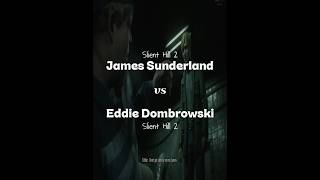 James Sunderland vs Eddie slander post  #edit #silenthill2 #jamessunderland #capcut #memes  #vs