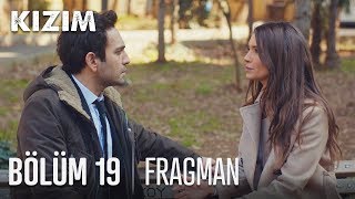 Kızım 19. Bölüm Fragmanı