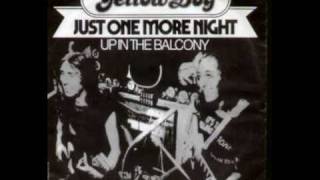 Video thumbnail of "Yellow Dog - Just One More Night [HQ Audio]"