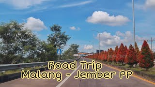 Road Trip Malang - Jember | Info Lengkap Biaya Tol PP dan Rekomendasi Kuliner Enak di Jember
