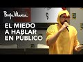 El secreto para superar el miedo a hablar en público | Borja Vilaseca