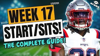 Your Complete Week 17 Fantasy Football Playbook | MUST Starts/Sits