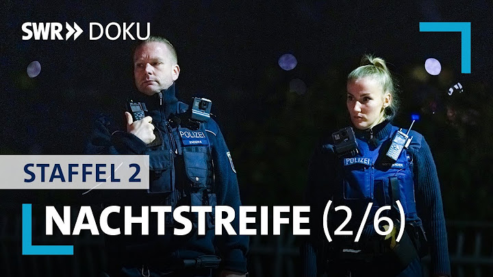 Nachtstreife - Suche in der Dunkelheit | Folge 2/Staffel 2 | SWR Doku