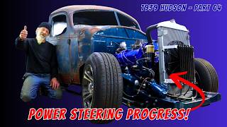Custom Power Steering Build for the 1939 Hudson Rat Rod