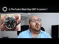 Tudor Release A Broken Watch ? Is The Tudor Black Bay GMT a Lemon ?