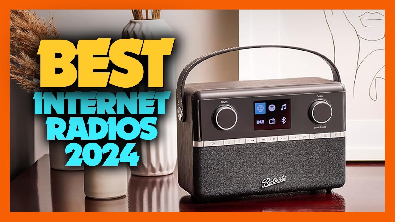 Top 10 Best Internet Radios of 2024 - YouTube