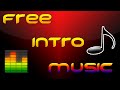 (Download) Top 10 Intro songs