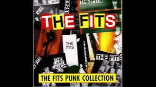 The Fits, The Fits Punk collection (Full Album).