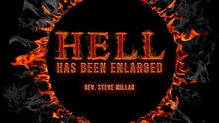 Hell Has Been Enlarged | Live