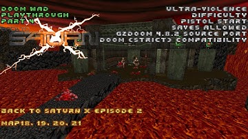 Doom Wad Playthrough: Back To Saturn X Episode 2 - Part 4 - MAP18 - MAP21