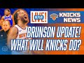 KNICKS NEWS | Jalen BRUNSON Injury Update | What Will KNICKS Do Now? | REPLAY