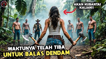 Ayahnya DIBUNUH, Wanita Ini Berlatih 10 TAHUN Demi BALAS DENDAM