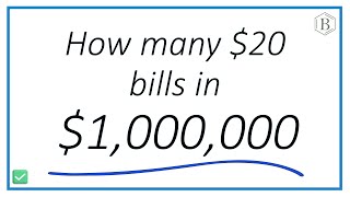 How Many 20 Bills Make 1 Million Dollars
