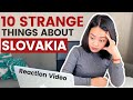 Reaction video: 10 Strange things about Slovakia | Let's get to know more about Slovakia (VLOG) 2021