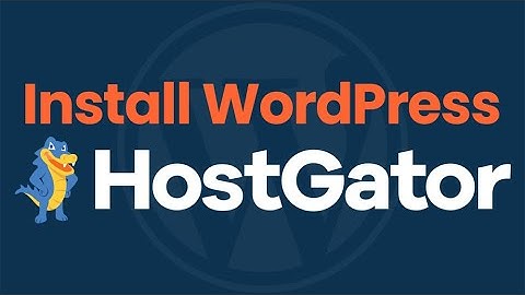 How to Install WordPress on HostGator in 2020 (Step-by-Step Tutorial)