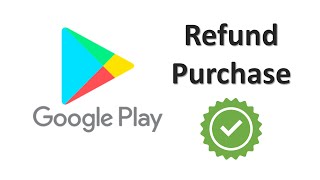 Google Playstore refund | How to get refund from google playstore