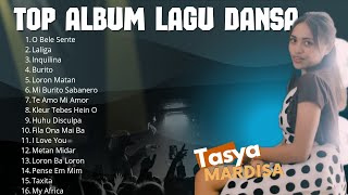 TOP ALBUM TASYA MARDISA ||  LAGU DANSA TERBARU 2024