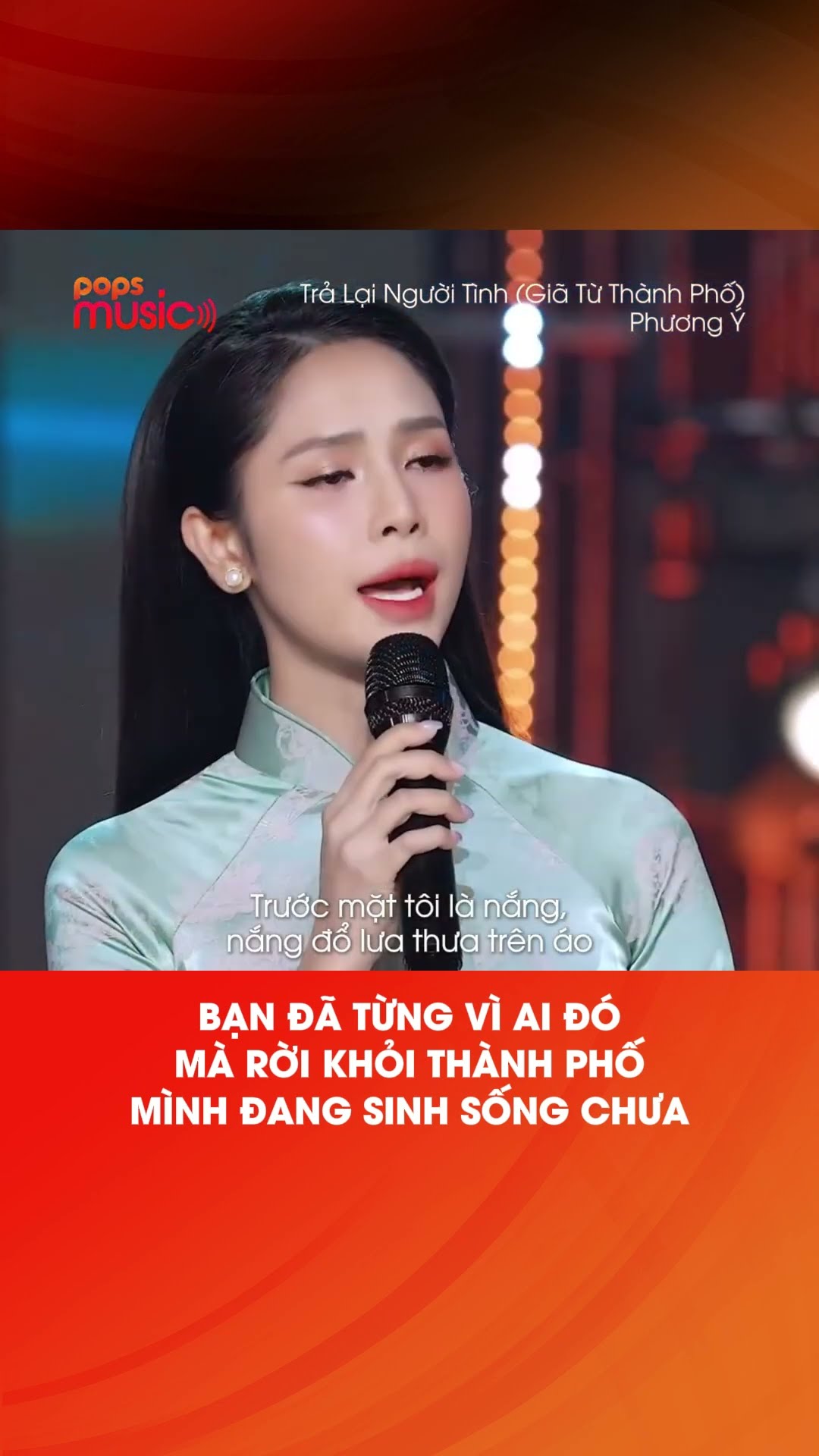Bạn đã từng vì ai đó mà rời khỏi thành phố mình đang sinh sống chưa #TraLaiNguoiTinh #PhuongY