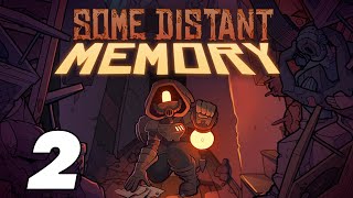 Let's Play - Some Distant Memory - Part 2