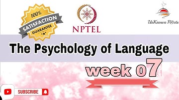 THE PSYCHOLOGY OF LANGUAGE WEEK 7 ASSIGNMENT ANSWERS NPTEL 2024 l NPTEL #nptel #nptelanswer