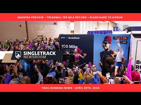 Blanchard Leaves Salomon, Paulson's Treadmill World Record, Madeira Preview (Singletrack News)
