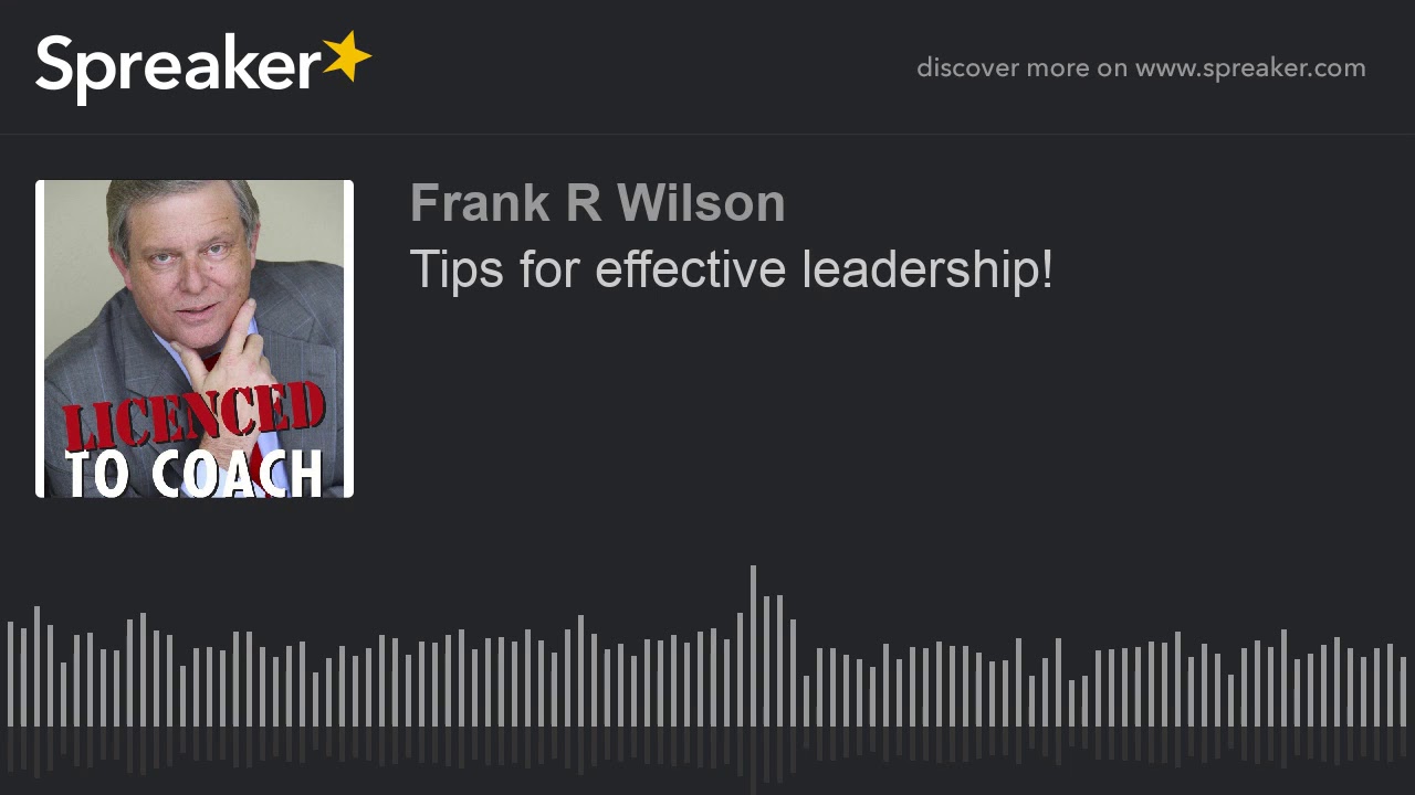 Tips for effective leadership! - YouTube