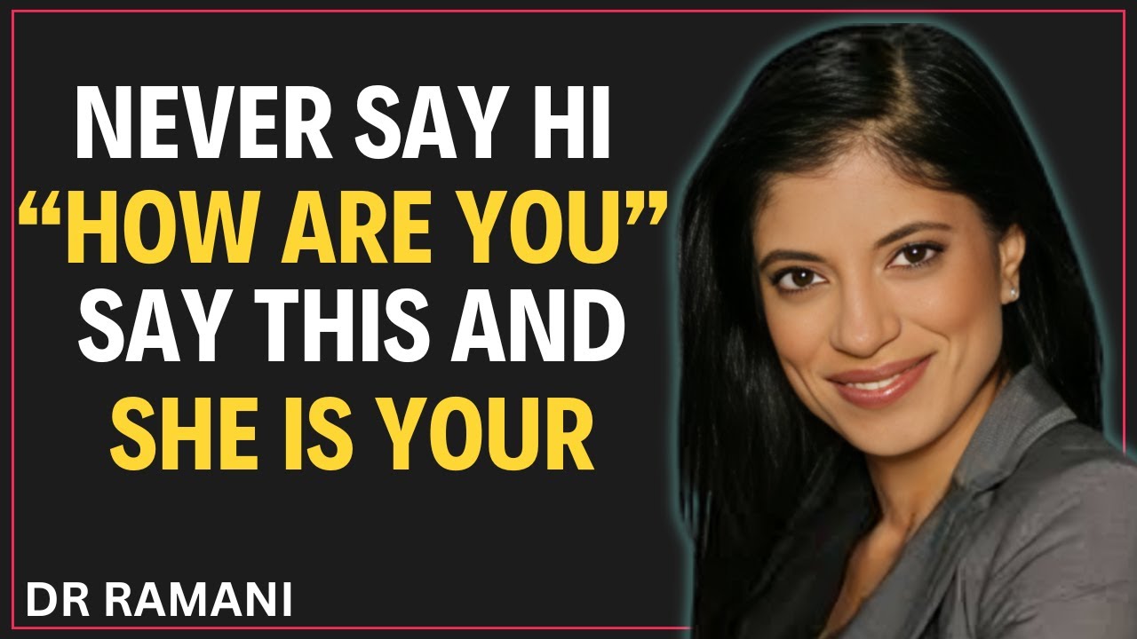 Say These 3 Magic Key Words and She Will Think About You NONSTOP | Dr Ramani