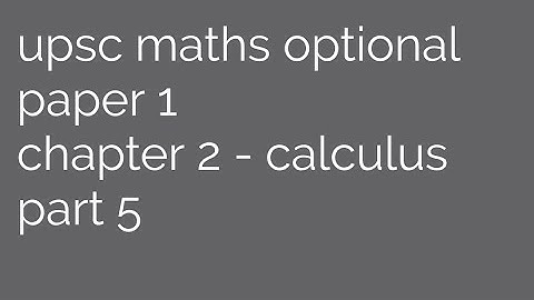 upsc maths optional | calculus | part 5 | indeterminate forms