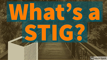 What is a STIG Security Technical Implementation Guide