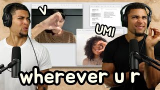 UMI, V - wherever u r (ft. V of BTS) REACTION!!