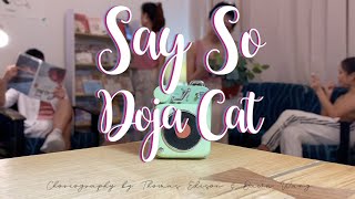 Say So - Doja Cat | Dawn Wang and Thomas Edison choreography