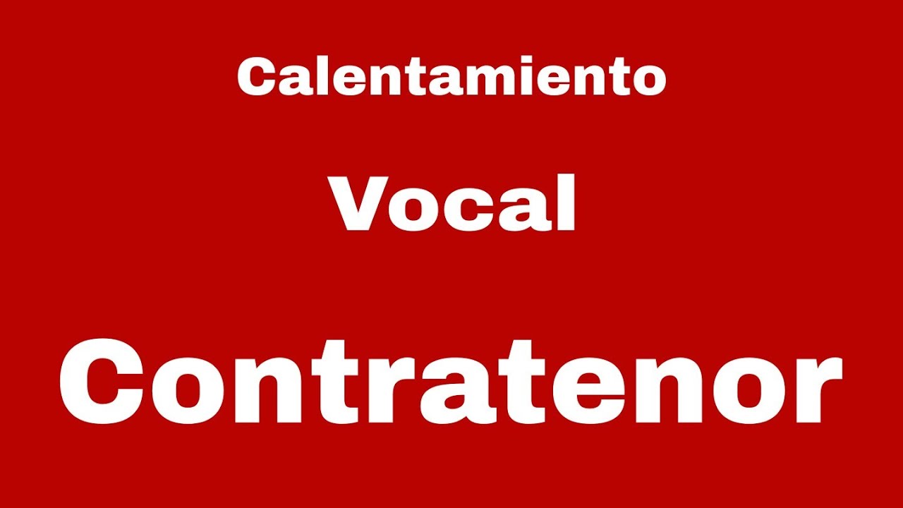 Calentamiento Vocal CONTRATENOR fácil y práctico | Orlando Arte Musical ...