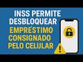 Liberado! Agora INSS permite desbloquear empréstimo consignado pelo celular