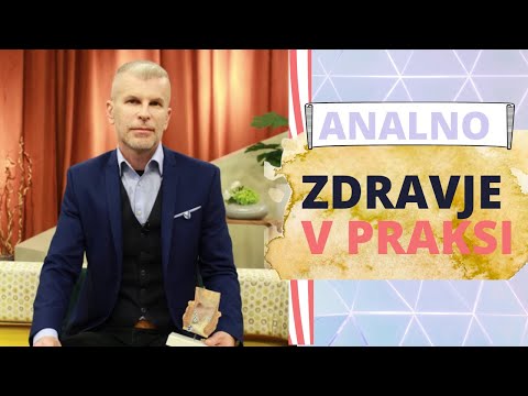 Analno zdravje v praksi! Boštjan Mlakar